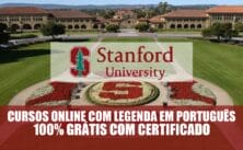 Stanford, a universidade que formou as mentes mais criativas do mundo, como os fundadores da HP, Google, Yahoo e Nike, oferece 803 cursos gratuitos certificados e legendados em português!