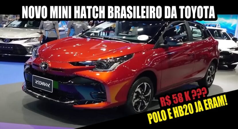 Toyota Yaris por menos de R$ 60 mil no Brasil: novo mini hatch brasileiro promete vender que nem água e acabar com o Polo e HB20