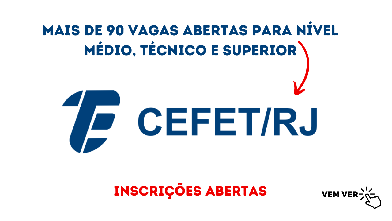 O concurso do CEFET-RJ representa uma oportunidade única com vagas para profissionais que desejam fazer parte de uma instituição renomada.