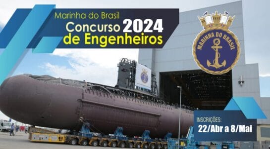 Marinha do Brasil abriu ontem (21/03) edital de concurso com vagas para todas as áreas da Engenharia (Civil, Petróleo, Produção, Mecânica, Naval, Nuclear e mais) com salário inicial de R$ 9,1 mil