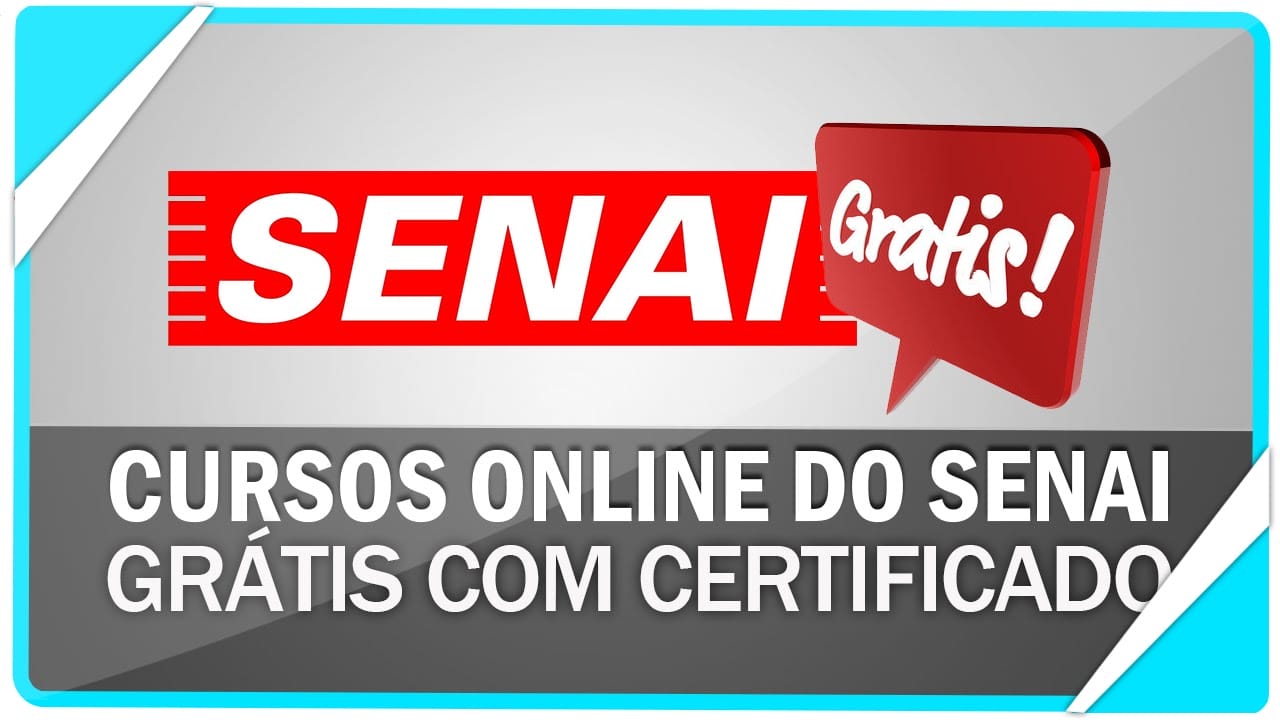 cursos gratuitos - senai - senac - cursos online - cursos ead - edital - cursos grátis