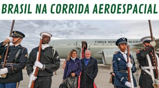 aerospace project - brazilian air force - fab - space race - lula government