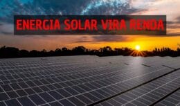 vender energia solar - nova fonte de renda - produtores rurais