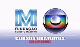Fundação Roberto Marinho, que pertence à Rede Globo, oferece 83 cursos gratuitos 100% online (EAD) com certificado do SESI e SENAI; Interessados de todo o Brasil podem participar sem processo seletivo