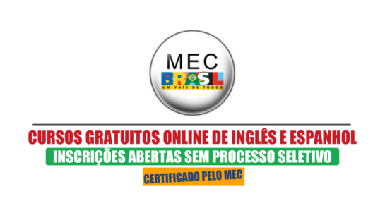 cursos - cursos de inglês - cursos gratuitos - cursos online - cursos de espanhol - certificado de inglês - MEC - Ministério da Educação - EAD