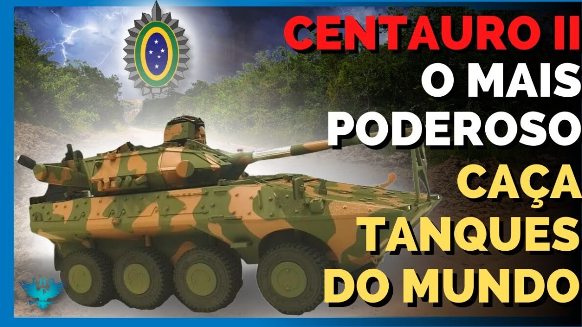 Centauro II, o destruidor de tanques puro-sangue de 120 mm está chegando ao Brasil para renovar o arsenal do Exército