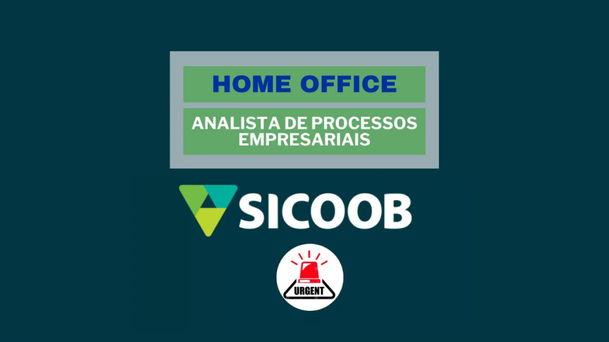 Banco Siccob abre processo seletivo com salário de R$ 3.883 para vagas home office para analista de processos!