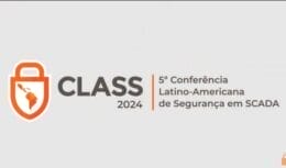 Rio de Janeiro sedia a 5ª Conferência Latino-Americana de Segurança em SCADA com a participação de empresas nacionais e internacionais