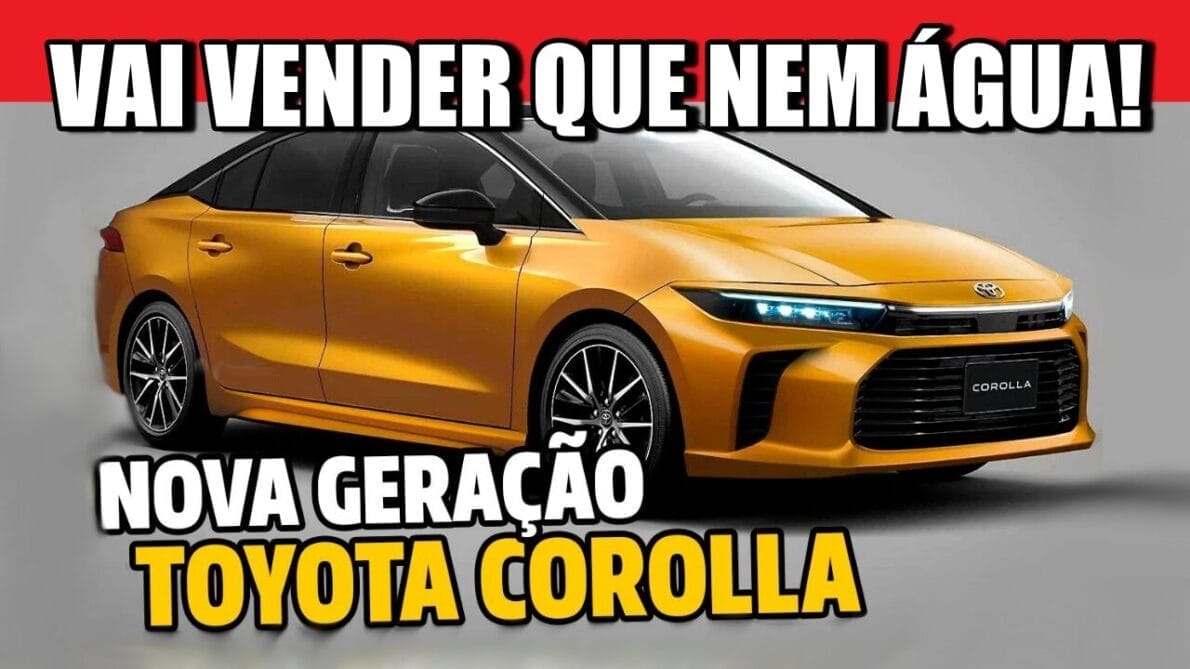 Toyota Corolla: a nova geração do sedã mais vendido do mundo chega ao mercado fazendo 33km/l para conquistar o coração do brasileiros e aniquilar Cruze e Civic