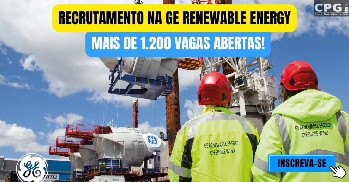 GE Renewable Energy está contratando brasileiros! Mais de 1.200 vagas de emprego abertas