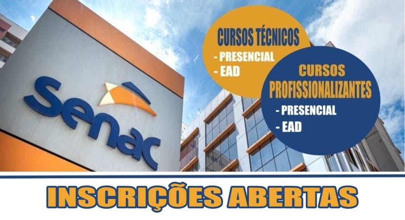 senac - cursos - cursos técnicos - cursos gratuitos - ead - qualificação profissional