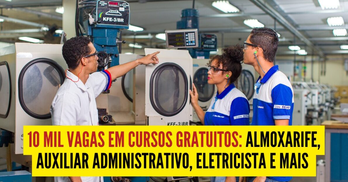 Quer estudar na maior rede privada de educação profissional do país? Senai abre 10 MIL vagas em cursos gratuitos e pagos em todo o Brasil nas áreas de almoxarife, auxiliar Administrativo, eletricista e muito mais!