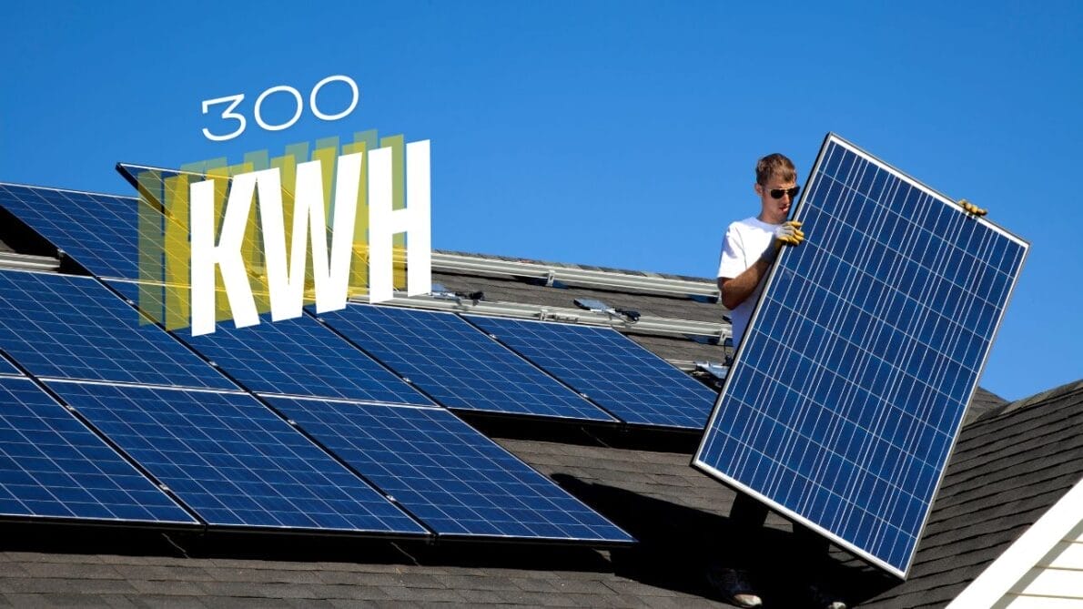 Quantas placas solares eu preciso para gerar 300 kWh?