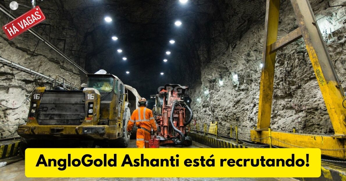 AngloGold Ashanti está recrutando! Novo processo seletivo no setor de mineração busca pessoas com e sem experiência