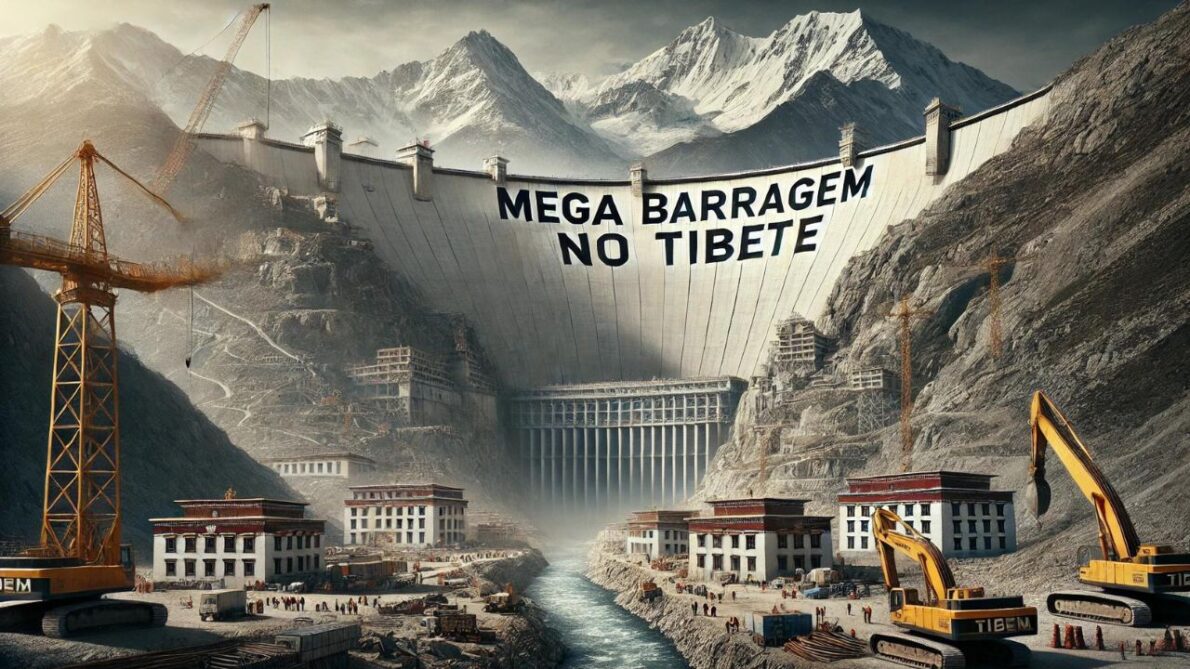 China planeja a construção da maior mega barragem hidrelétrica do mundo no remoto Tibete, um projeto de US$ 150 bilhões