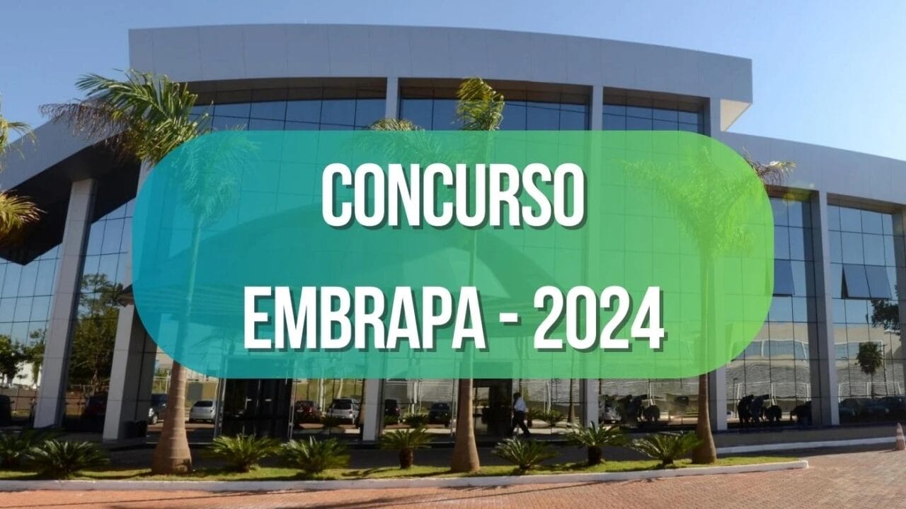 Concurso Embrapa anunciado! Mais de 1 mil vagas para nível fundamental, médio e técnico com SALÁRIOS de até R$ 12 mil 