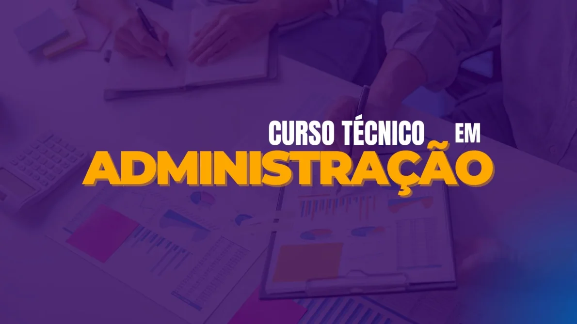 Curso Técnico em Administração ead