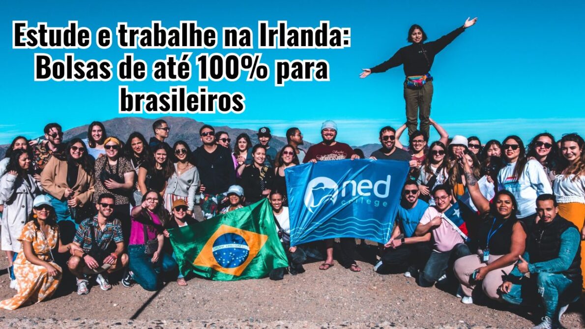 Está sonhando em estudar fora? A escola da Irlanda NED College está oferecendo bolsas de estudo de até 100% para brasileiros!