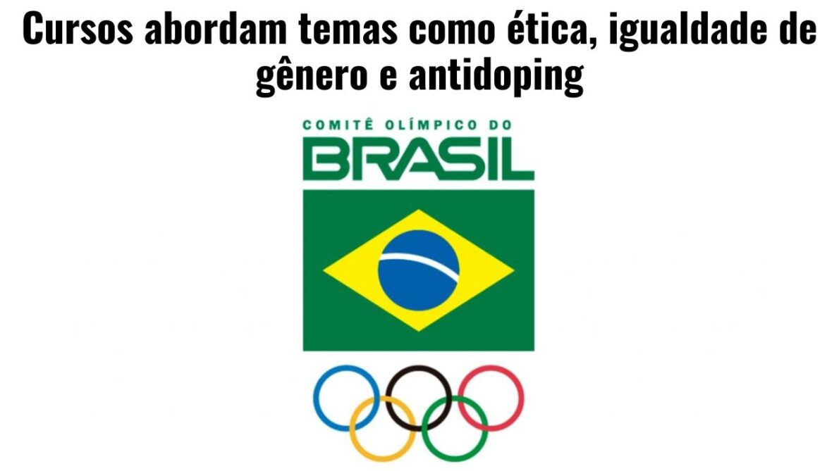Para pegar o hype! Comitê Olímpico do Brasil abre inscrições para cursos gratuitos online com certificado