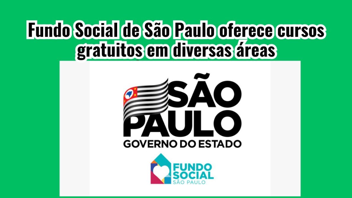 Quer aprender algo novo sem gastar nada? O Fundo Social de São Paulo vai realizar em agosto uma série de cursos gratuitos como Administração, Beleza e Bem-Estar, Construção, Gastronomia e mais