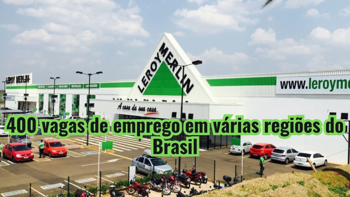400 vagas de emprego em várias regiões do Brasil.