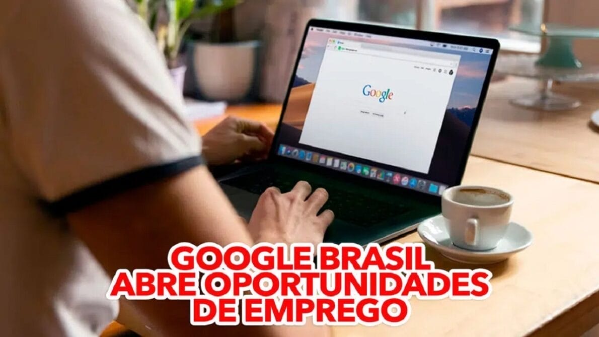 Quer trabalhar no Google na modalidade home office e presencial Processo seletivo está aberto com 4.032 VAGAS, salários de R$ 8.800 para Brasileiros e estrangeiros!