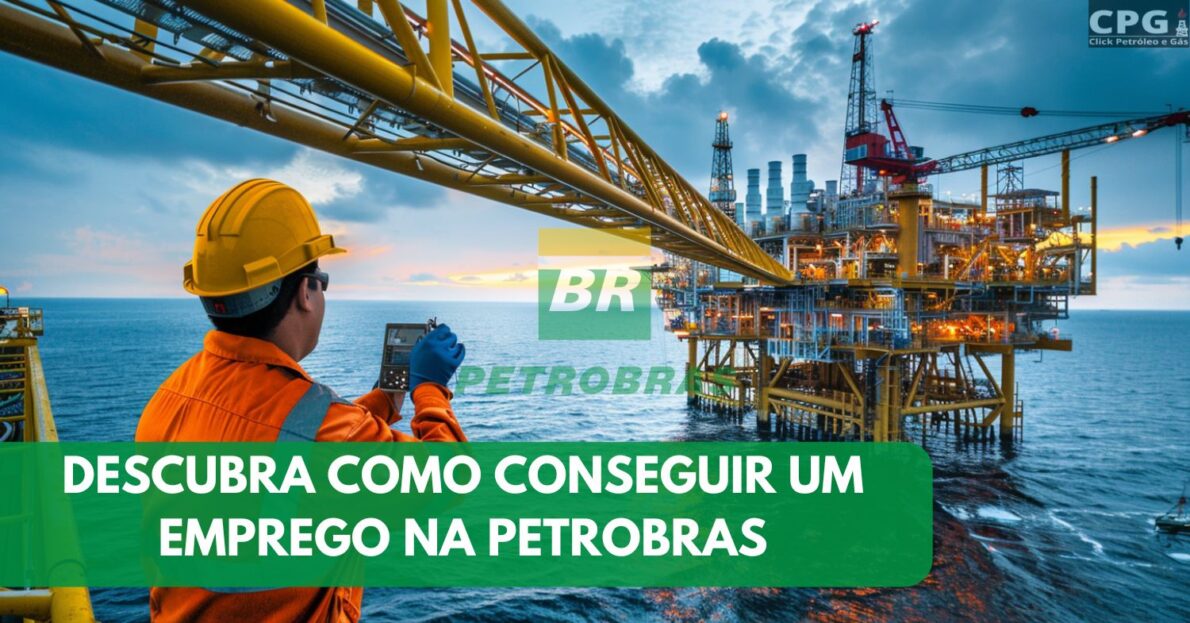 Saiba como conseguir trabalhar na Petrobras, cargos mais requisitados, idade limite, salários, benefícios oferecidos e muito mais