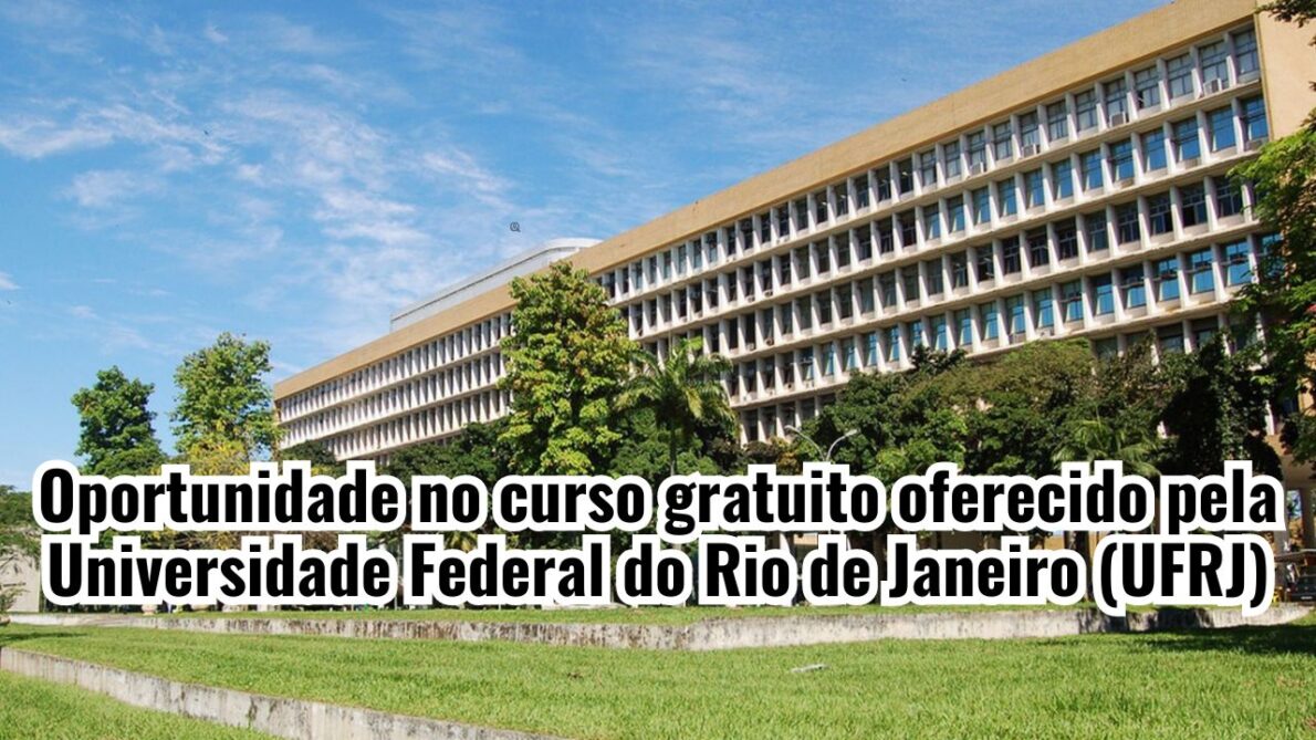 Universidade Federal do Rio de Janeiro (UFRJ) abre vagas para curso gratuito de extensão em cultura digital com certificado
