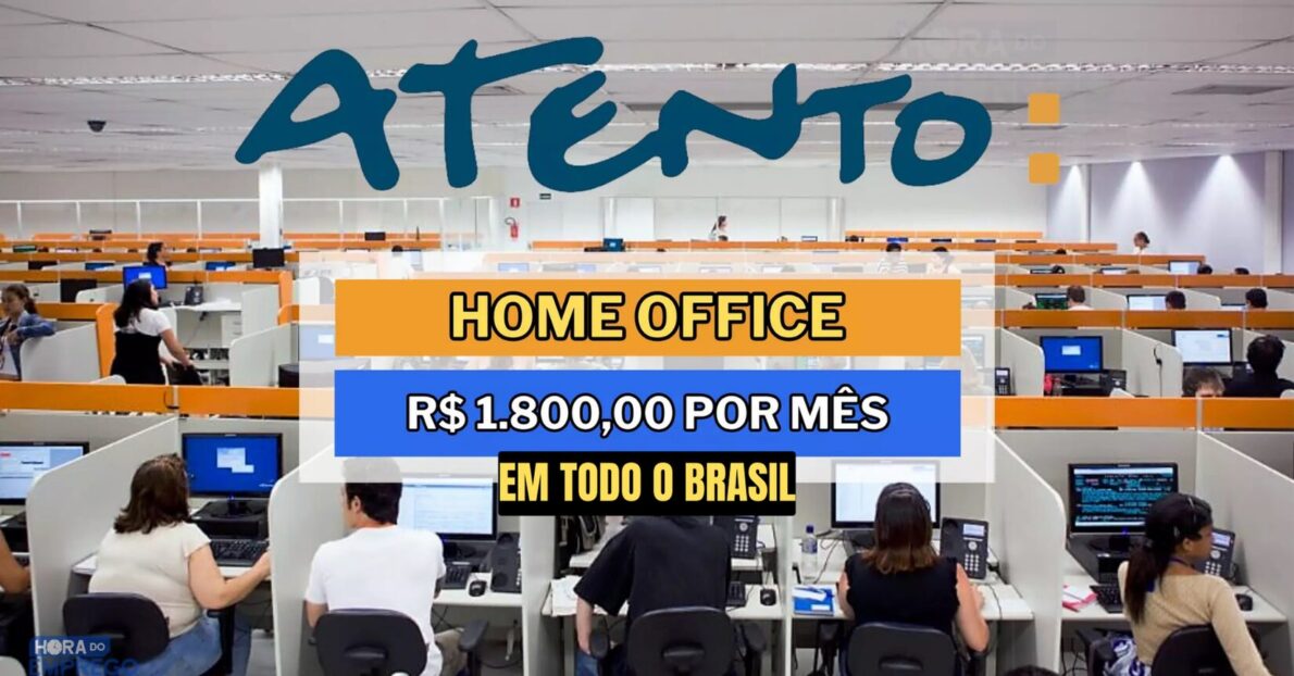 Atento abre 194 vagas para atendimento ao cliente na modalidade home office sem exigir experiência - Oportunidades de trabalho home office e híbrido na Atento para todo o Brasil!