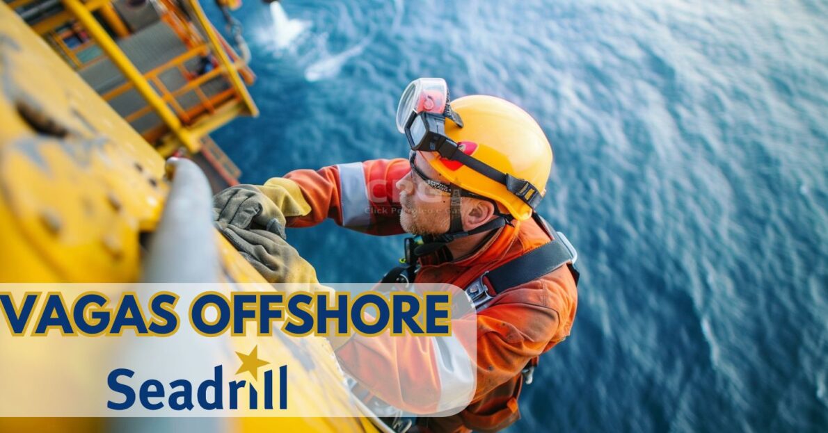 Vagas offshore estão abertas na Seadrill para profissionais experientes de diferentes áreas; salários de até R$ 23 mil