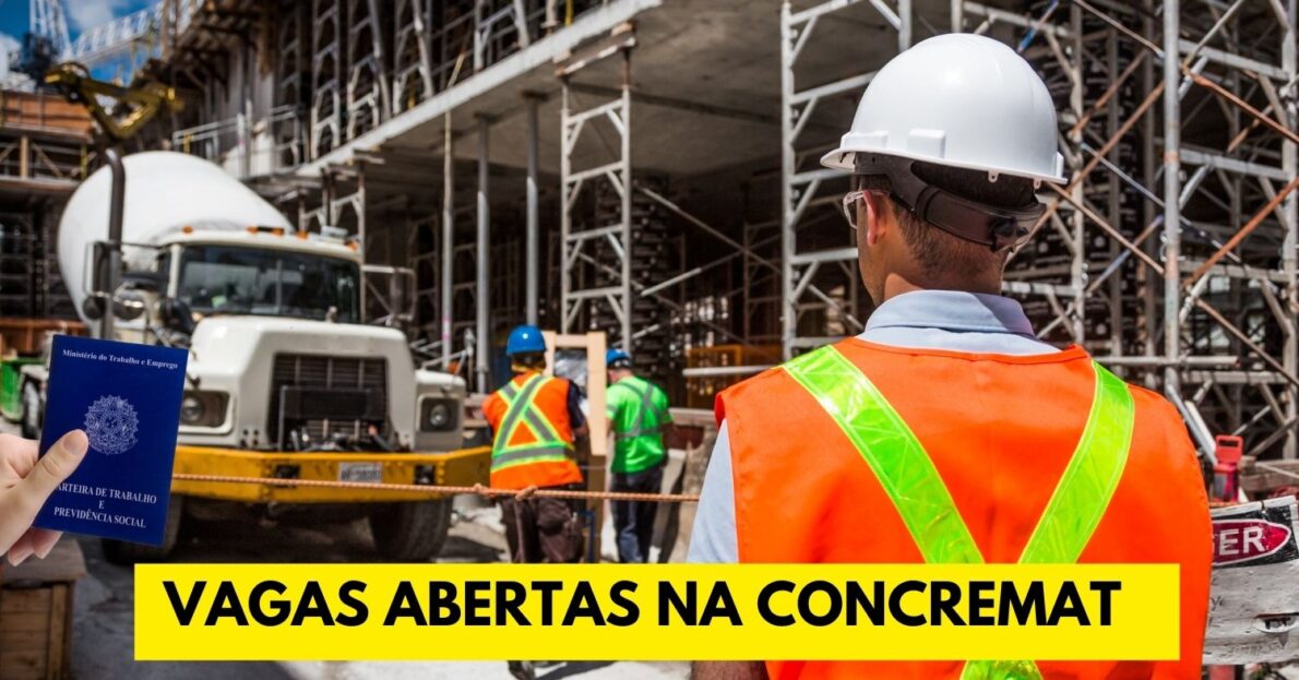 CONCREMAT abre processo seletivo com 28 vagas de emprego para técnicos, estagiários, assistentes e muito mais!