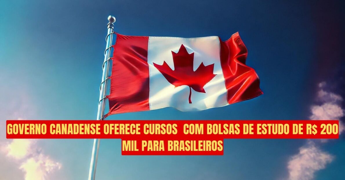 Governo do Canadá oferece cursos de doutorado com bolsas de estudo de R$ 200 mil para brasileiros