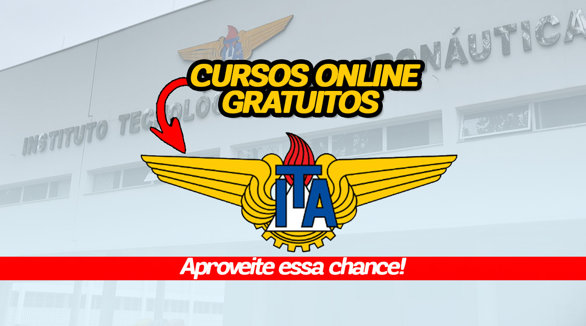 ITA (Instituto Tecnológico de Aeronáutica) abre inscrições para cursos 100% gratuitos! Não precisa passar por prova, certificado é garantido e pessoas de todas as idades e locais podem participar