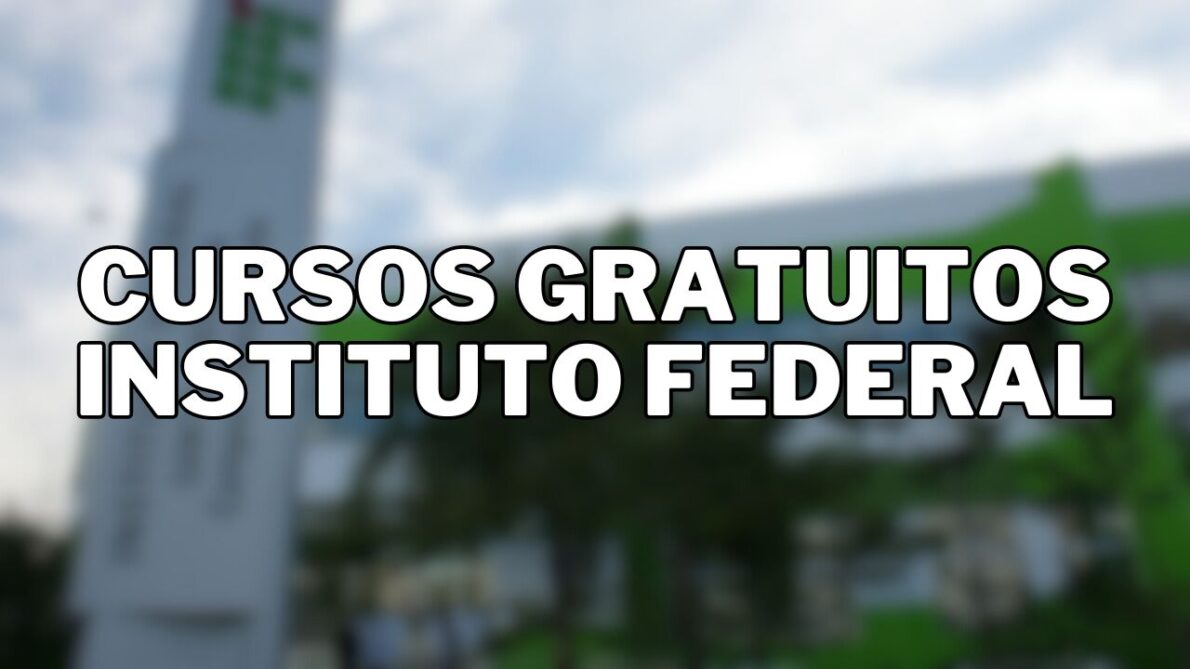 Sem provas e zero taxa de inscrição: Instituto Federal abre 200 vagas gratuitas em cursos Espanhol, Administração, Letras, Biologia e outros!