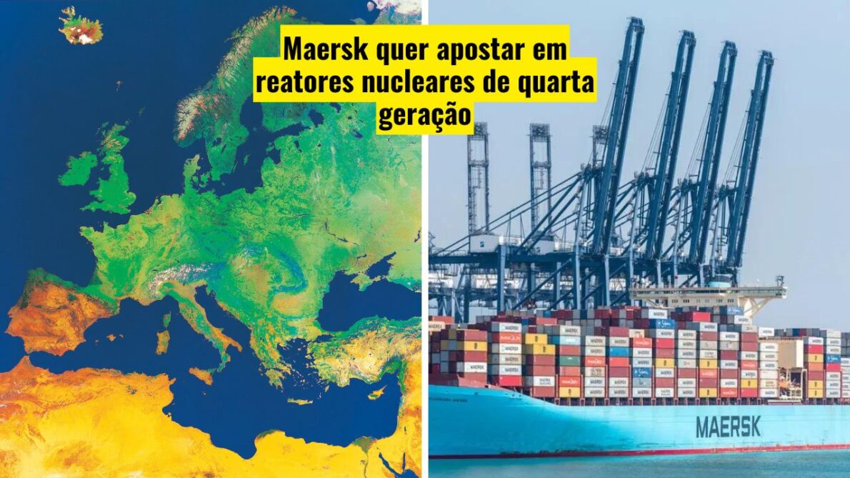 Maersk prevê navios mercantes movidos a energia nuclear na Europa com reatores de quarta geração