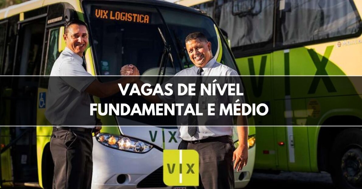 Que tal trabalhar na VIX Logística Processo seletivo com 55 vagas abertas para motoristas, soldador, auxiliar de almoxarife e muito mais!