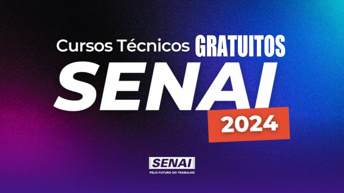 senai - cursos - técnicos - cursos gratuitos - edital