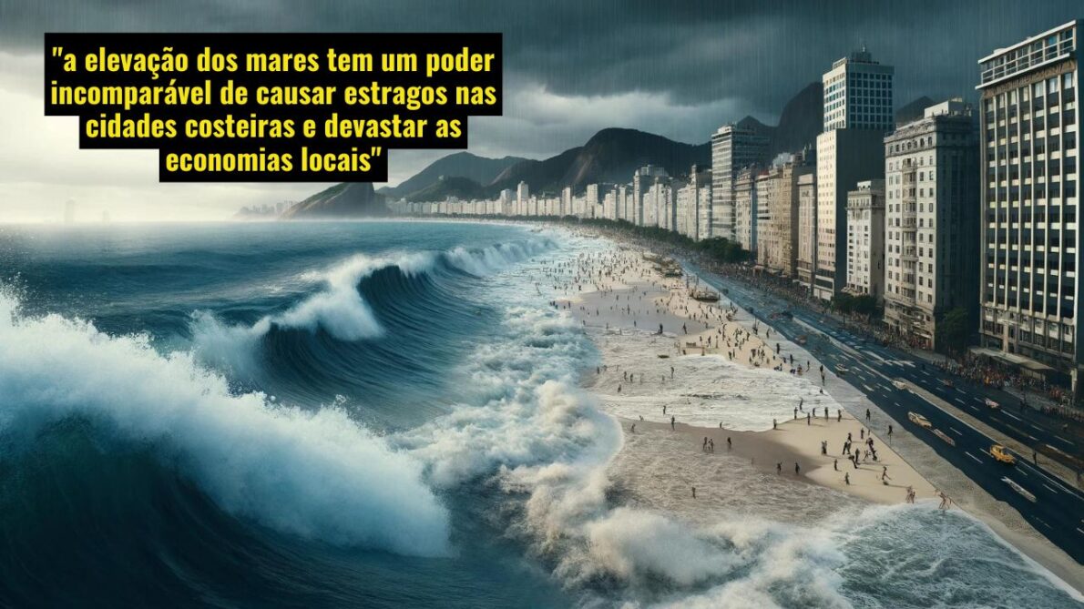 ''Um poder incomparável'': Elevação do nível do mar representa ameaça real e imediata para o Rio de Janeiro, aponta relatório da NASA