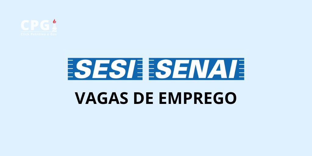 Sesi e Senai vagas de emprego. (Imagem: reprodução)