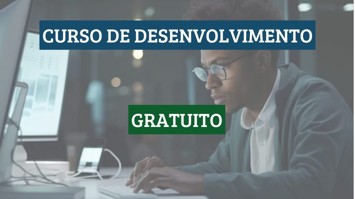 curso gratuito - curso online - curso - tecnologia - desenvolvimento