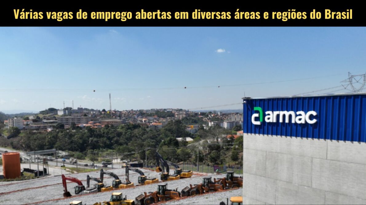 Armac abre vagas de emprego em diversas áreas; Oportunidades para operador de retroescavadeira, lubrificador, analista e mais