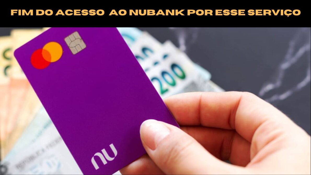 Banco digital Nubank crava encerramento de serviço famoso e anuncia grande substituto