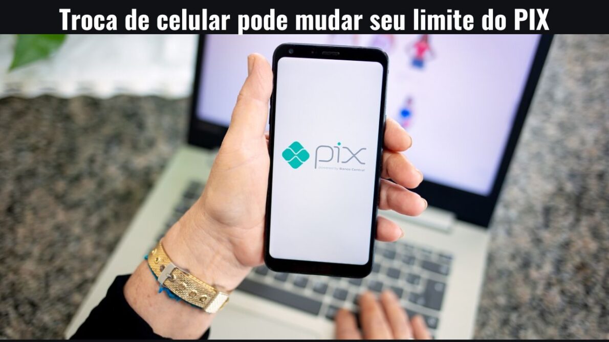 Brasileiros que trocarem de celular enfrentarão mudanças nos pagamentos via PIX, alerta Banco Central