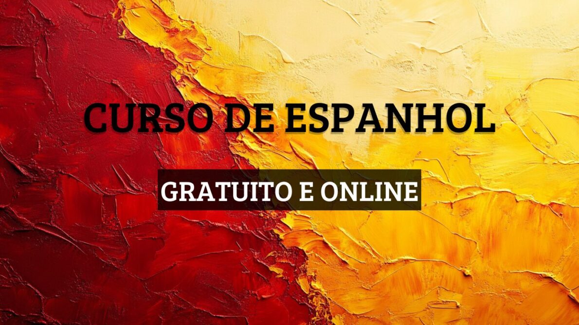 “curso gratuito de espanhol”, “curso gratuito”, “curso online de espanhol”, “curso de espanhol”