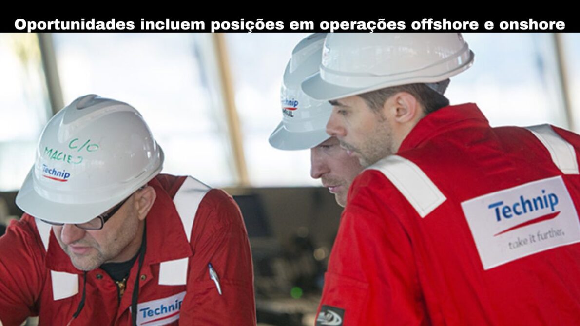 Empresa global do setor de energias renováveis, Technip FMC anuncia novas vagas de emprego no Brasil; Oportunidades offshore e onshore