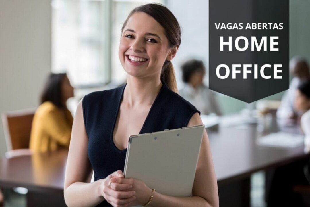 Trabalhe de casa sem precisar de experiência! Vagas home office para auxiliar administrativo sem precisar sair de casa