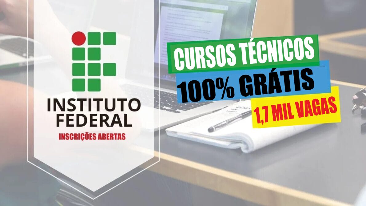 cursos técnicos - vagas - edital - ensino medio