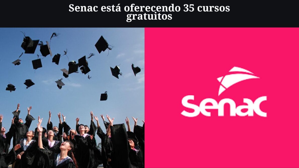 Inscrições abertas! O Senac está oferecendo 35 cursos gratuitos, não perca essa oportunidade