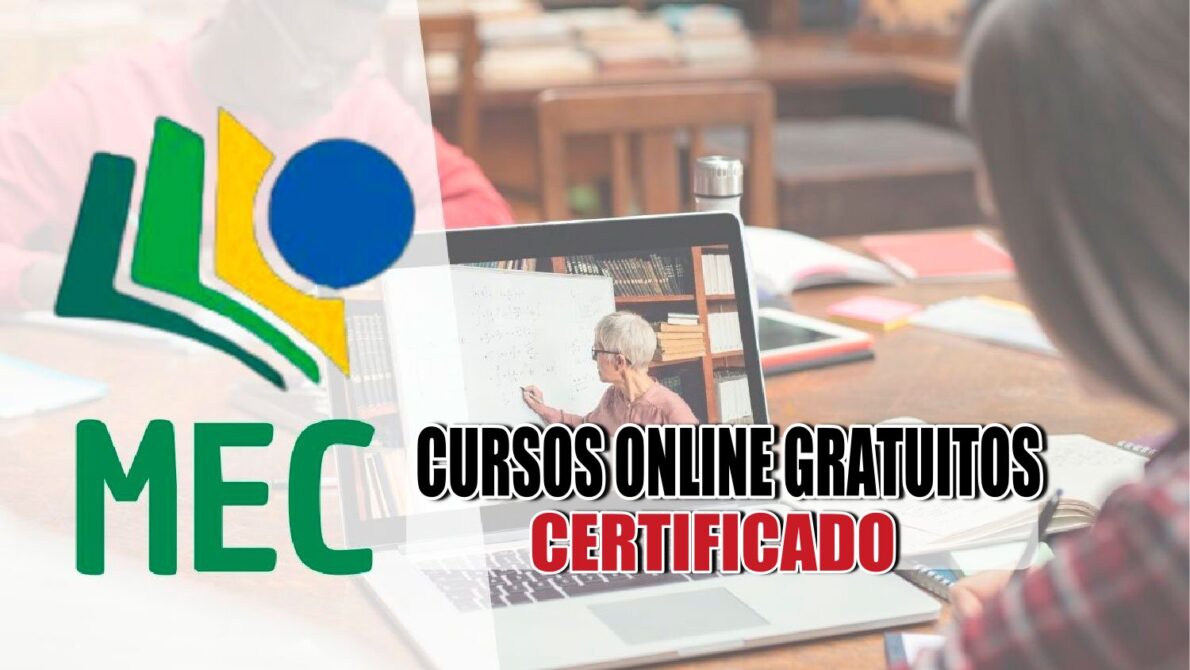 mec - cursos online - cursos gratuitos - ministério da Educação - certificado