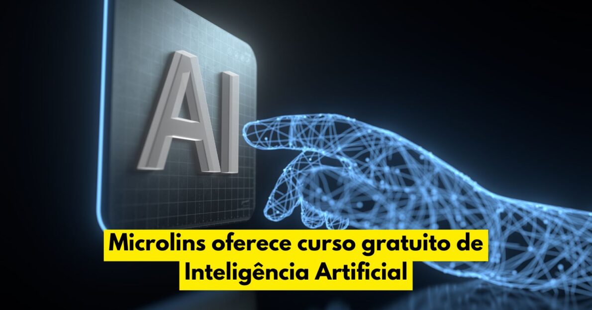 Microlins oferece curso gratuito de Inteligência Artificial